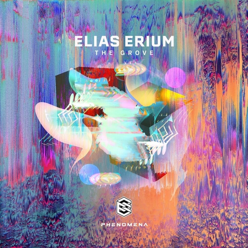 Elias Erium - The Grove [PHM015]